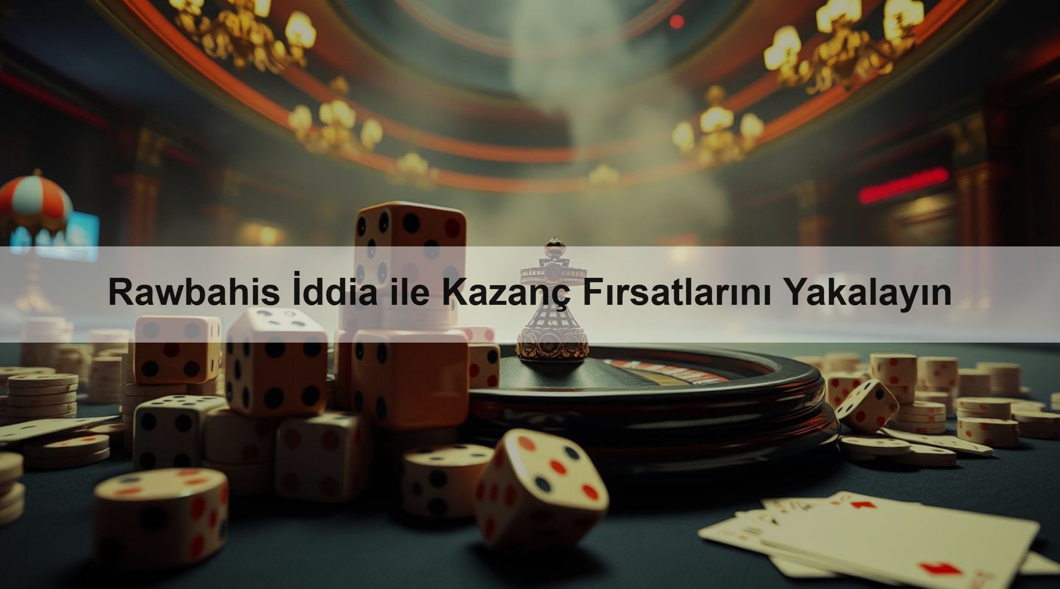 Rawbahis İddia ile Kazanç Fırsatlarını Yakalayın