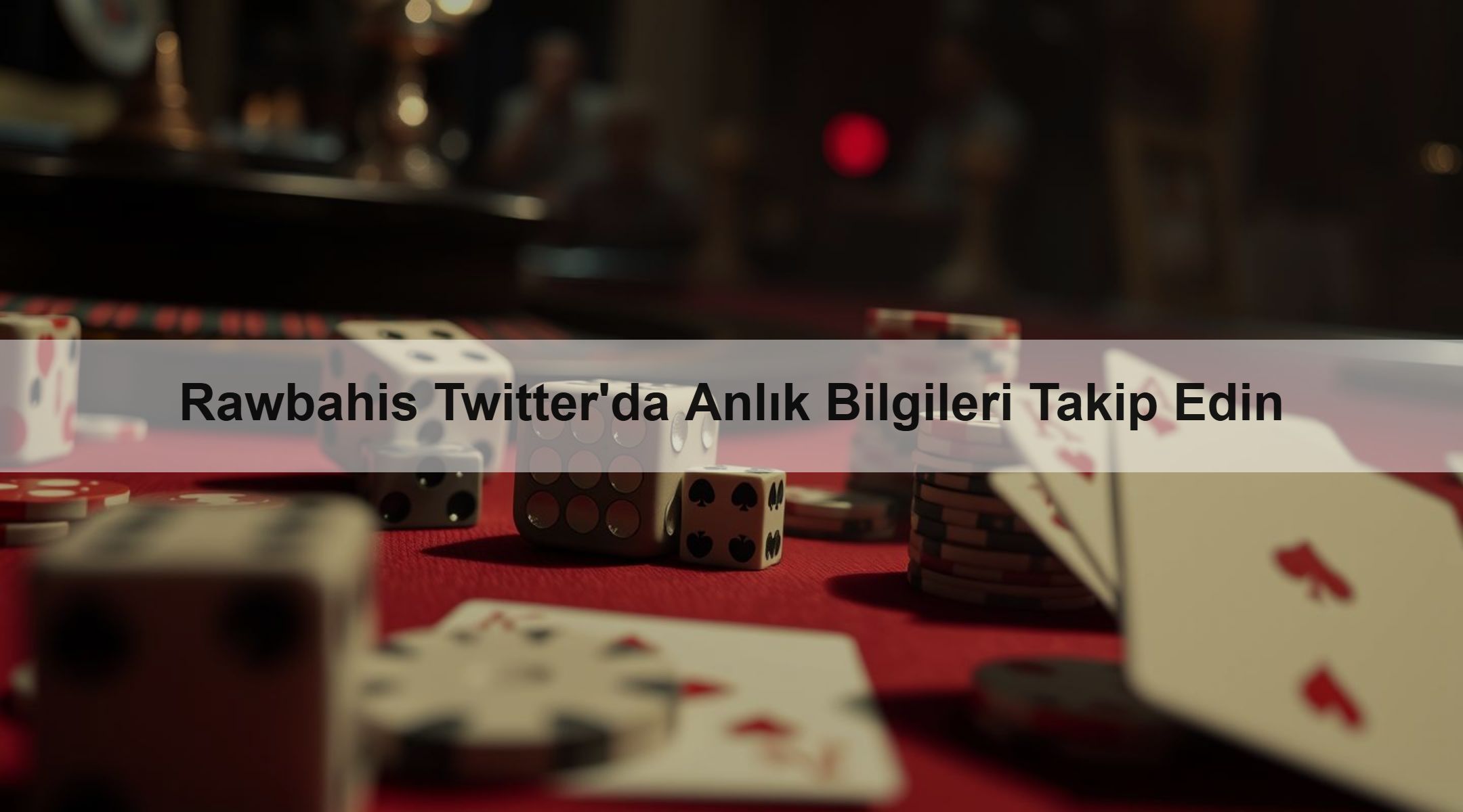 Rawbahis Twitter'da Anlık Bilgileri Takip Edin