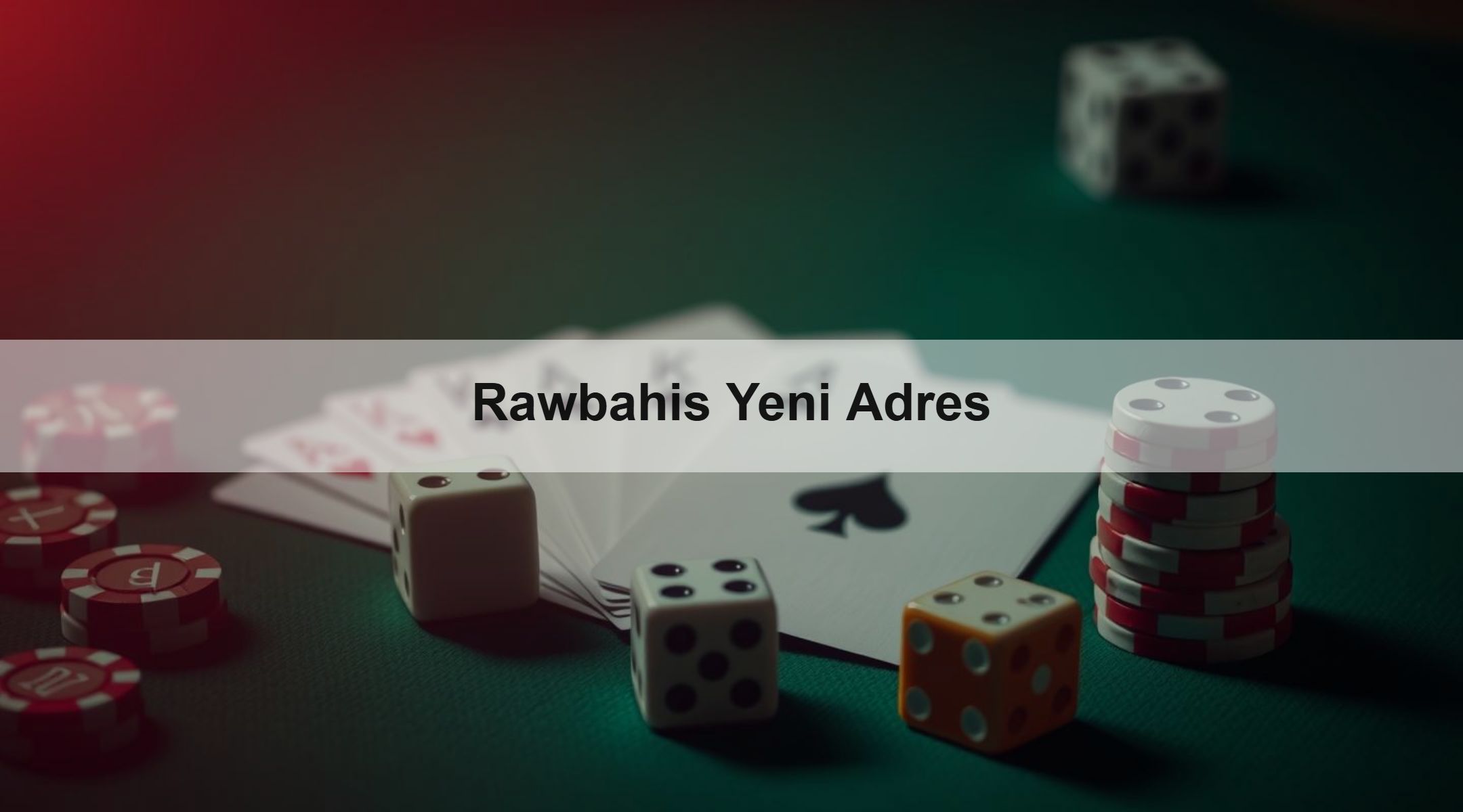 Rawbahis Yeni Adres