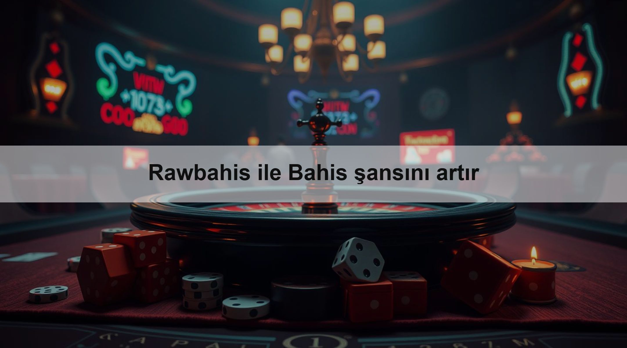 Rawbahis ile Bahis şansını artır