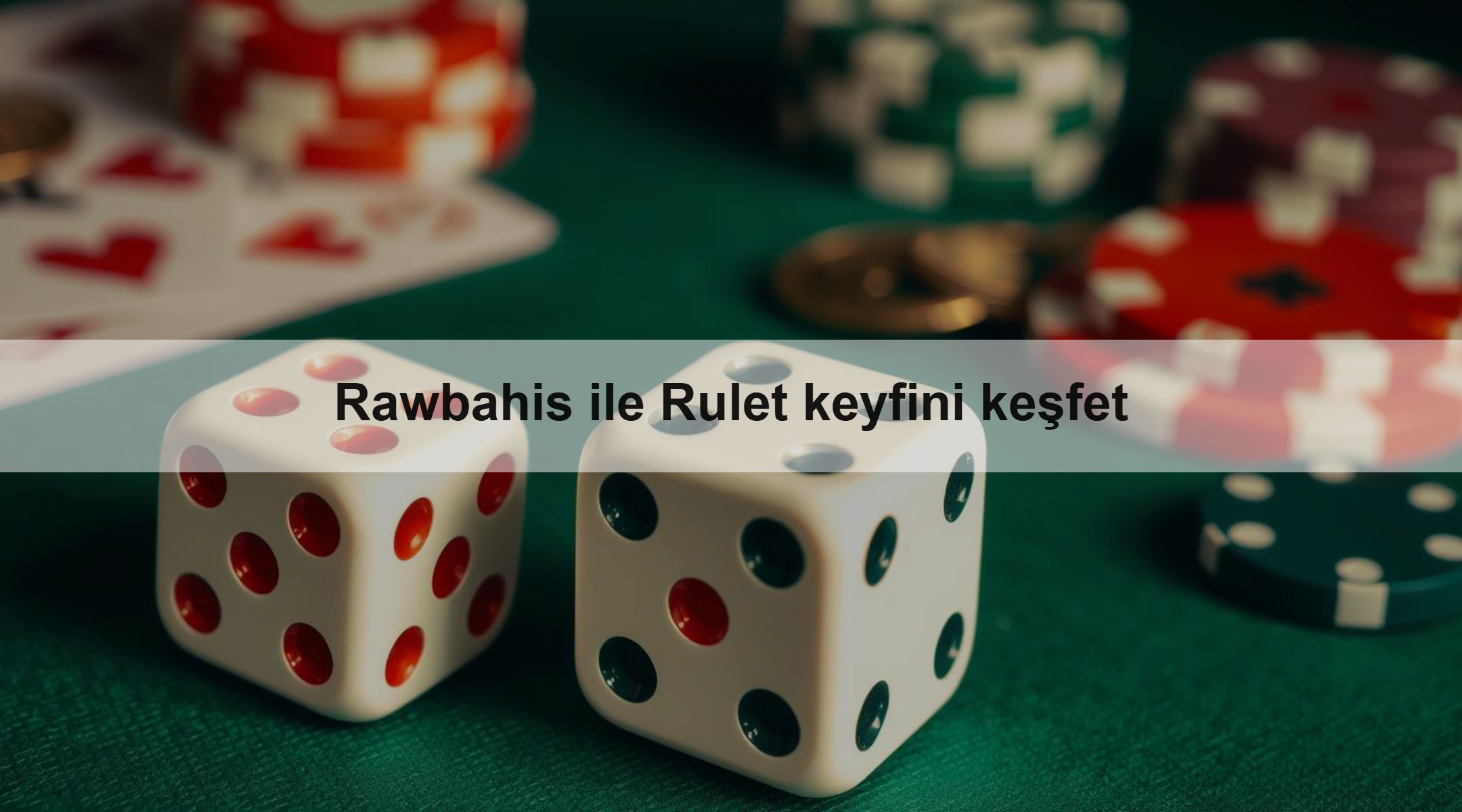 Rawbahis ile Rulet keyfini keşfet