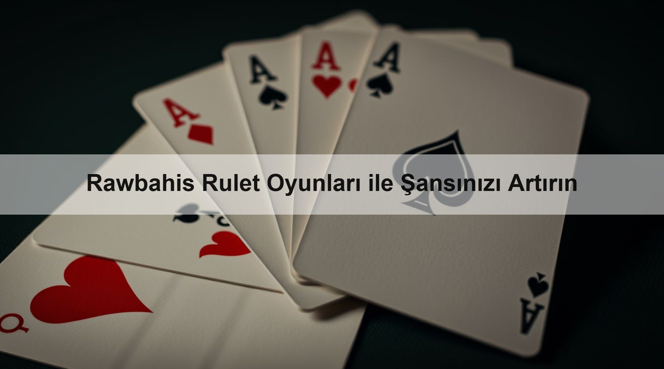Rawbahis Rulet Oyunları ile Şansınızı Artırın