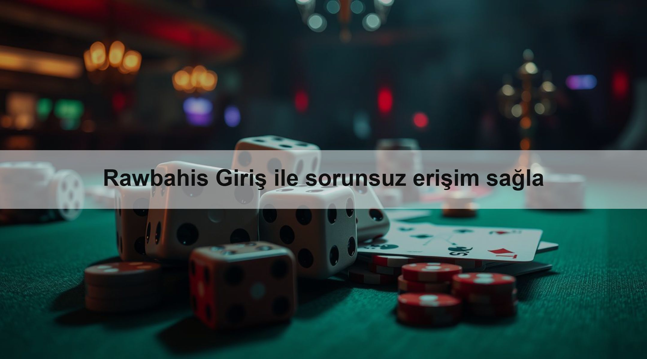 Rawbahis Giriş ile sorunsuz erişim sağla