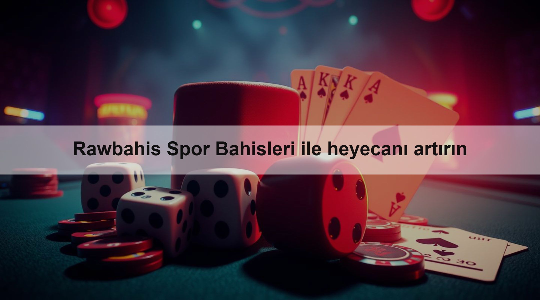 Rawbahis Spor Bahisleri ile heyecanı artırın